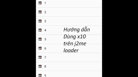 hướng dẫn convert bản  x10 trên j2me loader cho điện thoại
