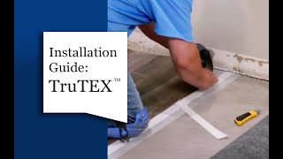Luxury Sheet TruTEX Installation Guide Tarkett Home