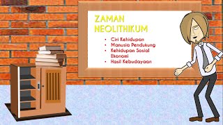 Zaman Neolithikum, Video Pembelajaran Kelas X screenshot 4