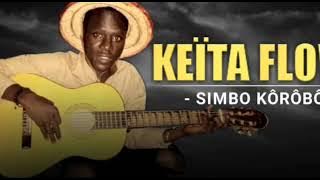 KEITA FLOW SIMBO KÔRÔBÔ AUDIO OFFICIEL 2020