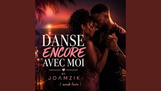 DANSE ENCORE AVEC MOI