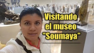 Mi visita al Museo Soumaya/Mi amiga Gaby