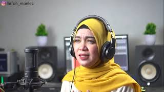 Haruskah Aku Mati Arief || Cover Liefah Maniez