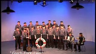 Shanty Chor Bremerhaven - Gorch Fock Lied chords