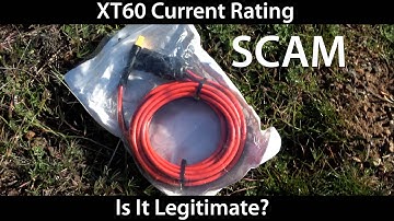Is XT60 Current Rating Legitimate?