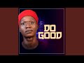 Do Good mp3