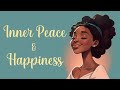 Inner Peace &amp; Happiness: Guided Meditation