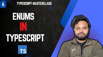 Enums In TypeScript | TypeScript MasterClass Episode 6
