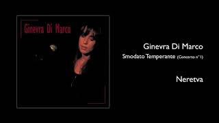 Video thumbnail of "Ginevra Di Marco - Neretva (Smodato Temperante)"