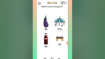 Brain Out Level 110 Which is the cheapest