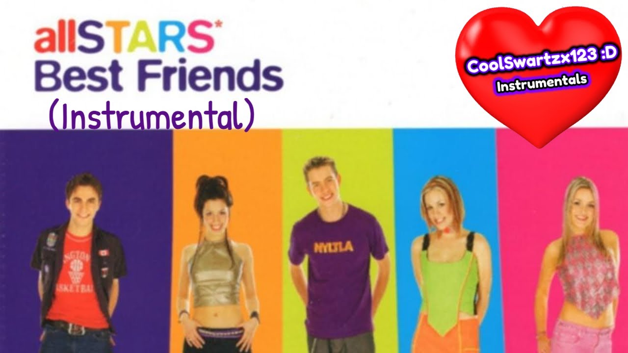 allSTARS* Best Friends (Instrumental) YouTube