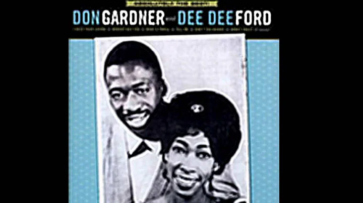 Don Gardner & Dee Dee Ford - I Need Your Lovin