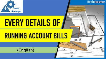 Running Account Bills or RA bills in various types of contracts