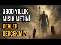 3 bin 300 Yıllık Mısır Metni Gündemde: Kutsal Kitap’taki “Devler” Gerçek Olabilir mi? | Gizli Tarih