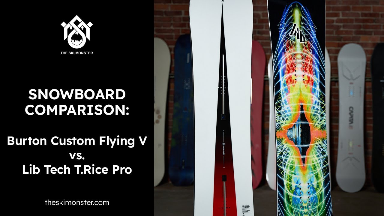 Snowboard Comparison: Burton Custom Flying V vs. Lib Tech T-Rice Pro
