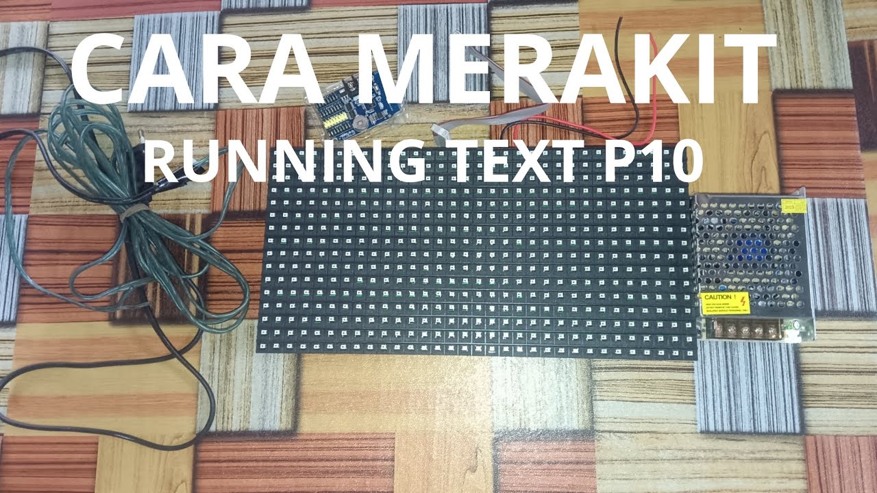 Cara Merakit Running Text P10 | Controller Huidu HD-W3
