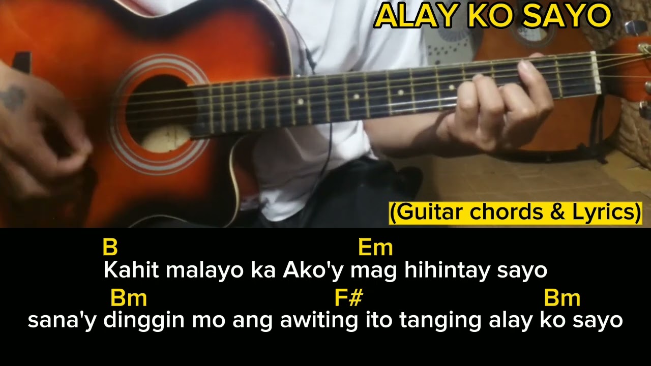 ALAY KO SAYO-Sanshai(Guitar chords & Lyrics)