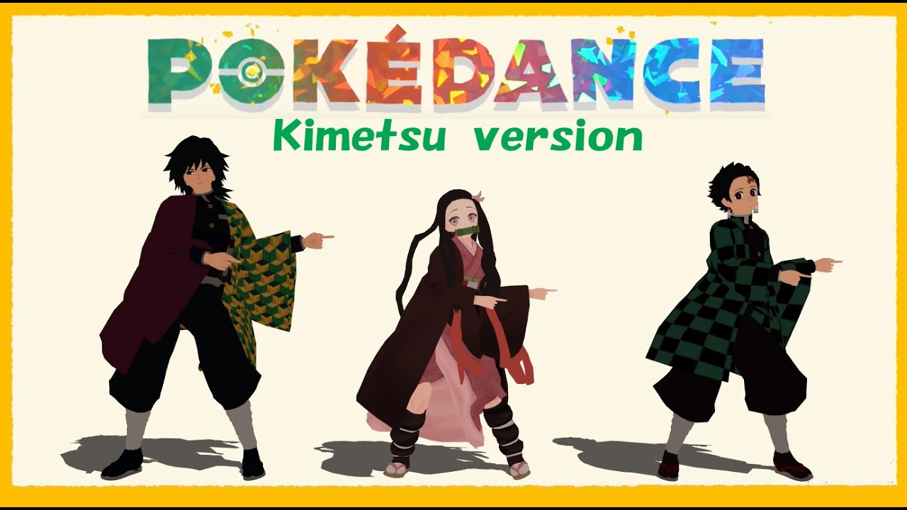 【鬼滅のMMD】鬼滅キャラ総勢30名で『POKÉDANCE』【Demon Slayer MMD】