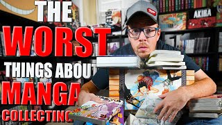 The WORST Things About MANGA COLLECTING...