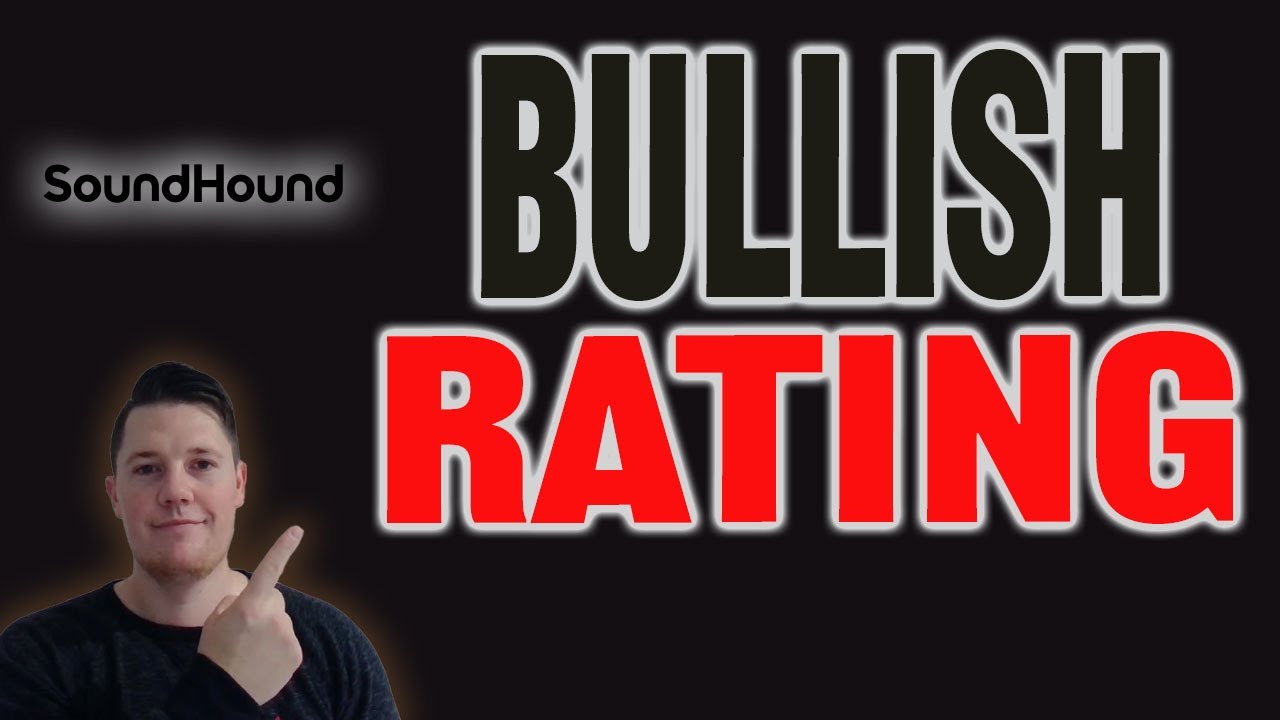 NEW Bullish SoundHound Analyst Rating SOUN Stock Overview What Is new-bullish-soundhound-analyst-rating-soun-stock-overview-what-is