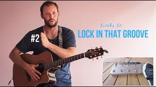 Miniatura de "6 TRICKS to record your guitar LOOPS IN TIME"