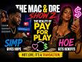 Pay to Play! Hoes and Simps!