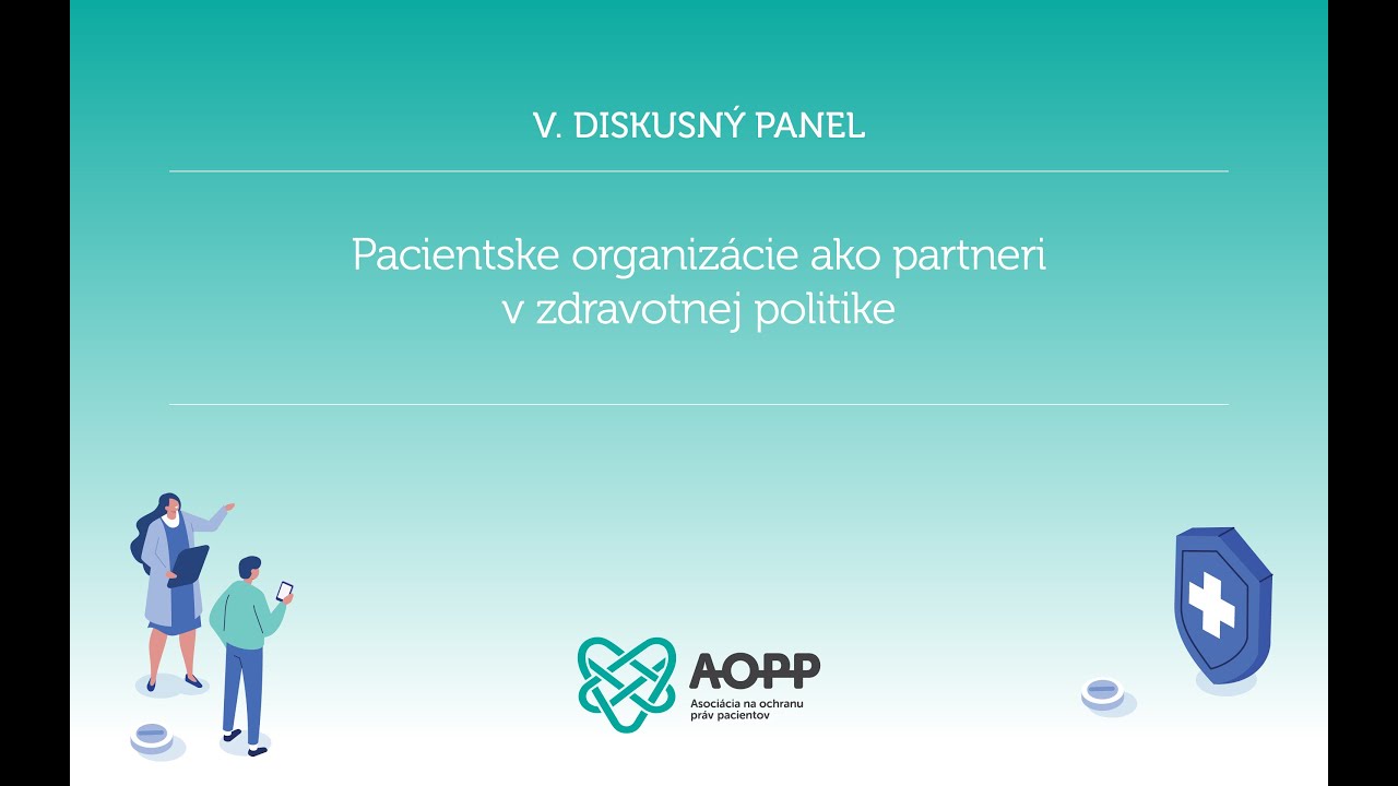 9. Celoslovenská pacientska konferencia AOPP - 5. panel