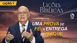 Lição 7 - Lições Bíblicas Adultos do 2º Trimestre de 2026 - CPAD
