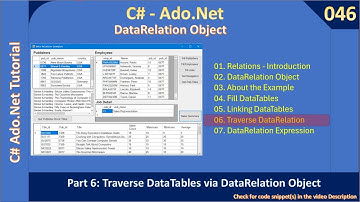 Ado Net DataRelation | Part 6 - Traverse DataTables via Relation | Ado Net Tutorial #046