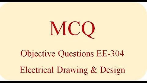 Electrical Drawing and Design |  Transformer | DC | Induction |  Objective Important | MCQ | SSC