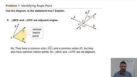 Geometry 1-5 Exploring Angle Pairs: Problem 1 - Identifying Angle Pairs