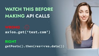 API calls for production | Better API calls in React, Vue and Javascript