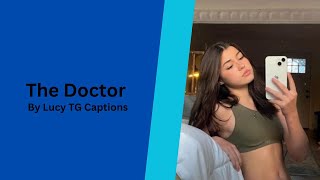 The Doctor | TG Caption