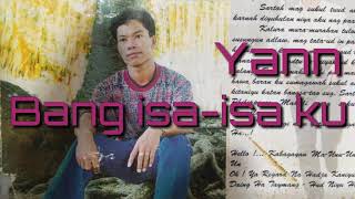 BANG ISA -I SA KU - YANN | tausug song