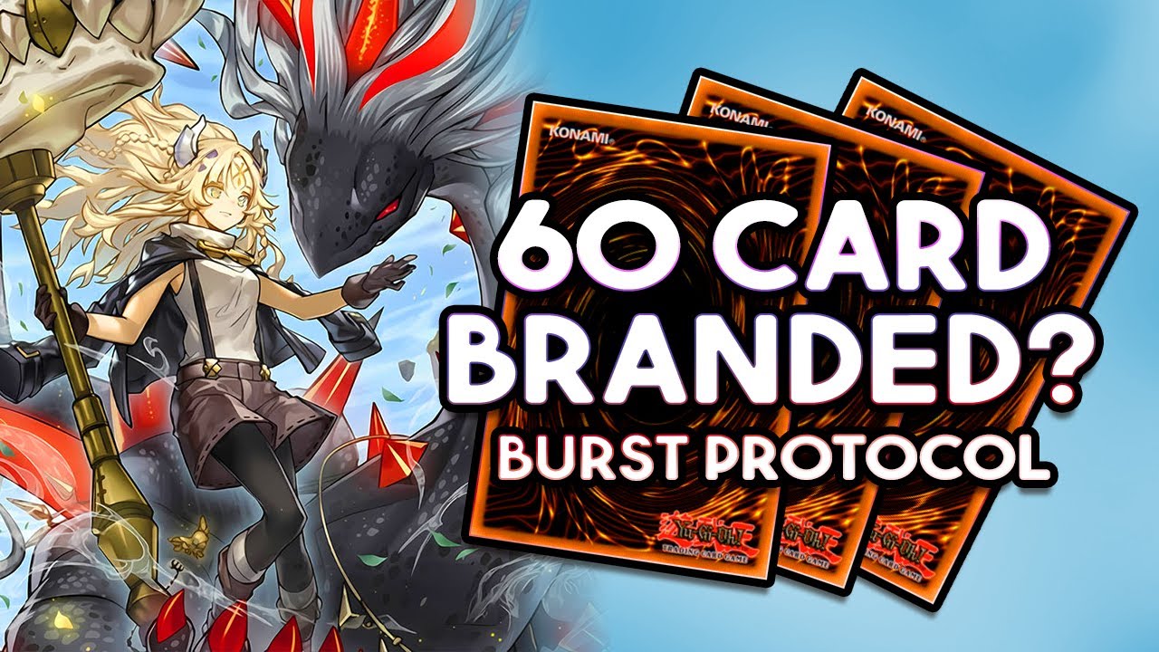 Is playing 60-card BRANDED in BURST PROTOCOL still viable?