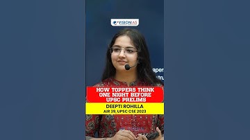 One Night Before UPSC Prelims — The Topper Mindset | Deepti Rohilla AIR 39, UPSC CSE 2023