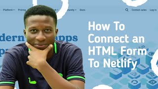 How To Connect an HTML Form to Netlify