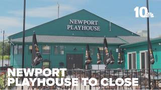 Newport Playhouse & Cabaret Restaurant to close its doors after over four decades