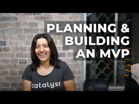 How to build an MVP ? | Planning & Building an MVP with Rai | Catalysr Pre-Accelerator Program