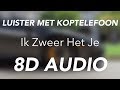 Young Ellens Ik Zweer Het Je Ft 3robi Esko 8D AUDIO Young Ellens Ik Zweer Het Je Ft 3robi Esko 8D AUDIO