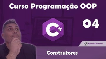 Curso de Programação Orientada a Objetos (POO) C# - Método Construtor - Aula 04