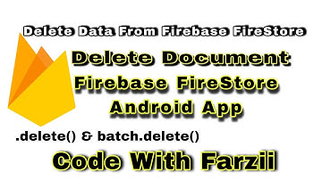 Firestore Basics- Delete Document | Deletion Operation on Firestore | Firebase Android Tutorial 2020
