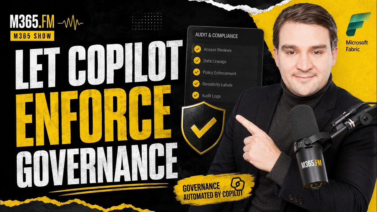 Fabric governance GPT‑5: stop manual audits and let Copilot enforce compliance