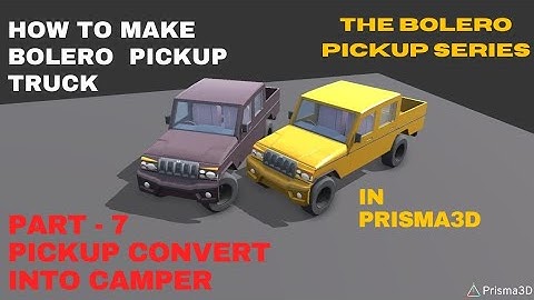 Create a Bolero Pickup(camper) in prisma3d || part-7 ||#bussid  #prisma3dtoturial #prisma3dmodeling