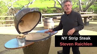 Smoked Strip Steak By Steven Raichlen | Komodo Kamado