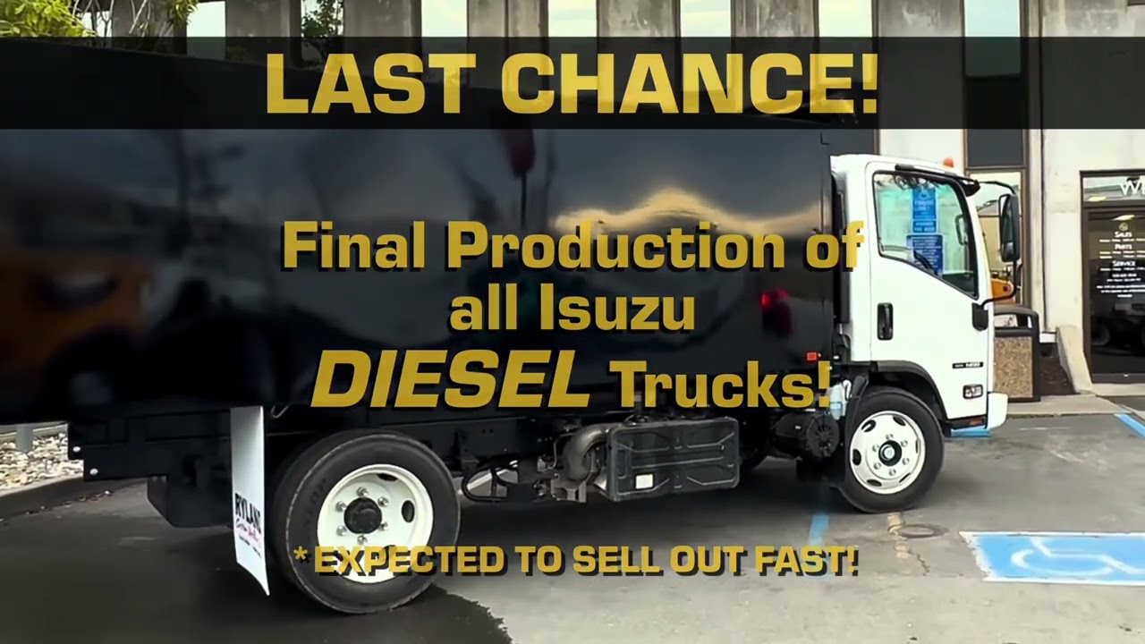 Final Production of Diesel Isuzus in California