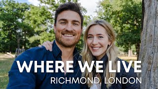 WHERE WE LIVE // Richmond, London