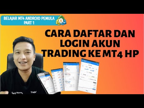 MT4 Pemula part 1 : Tutorial Daftar dan Login Akun Trading Di Metatrader 4 Android