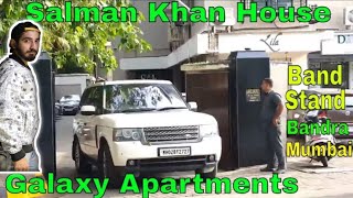 Visiting Salman khan’s House in Bandra Band Stand?