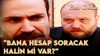 Ömer, Ballı Ağanın Sınırlarını Zorluyor Ezo Gelin